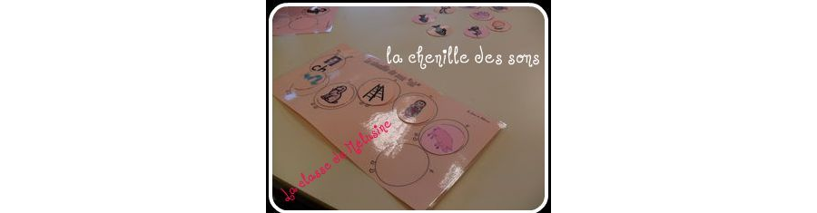 Jeu de la chenille des sons et évaluation